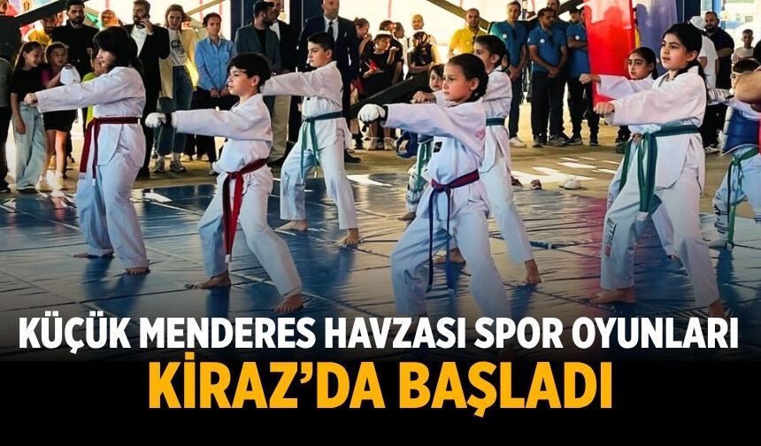 KÜÇÜK MENDERES HAVZASI SPOR OYUNLARI KİRAZ’DA BAŞLADI