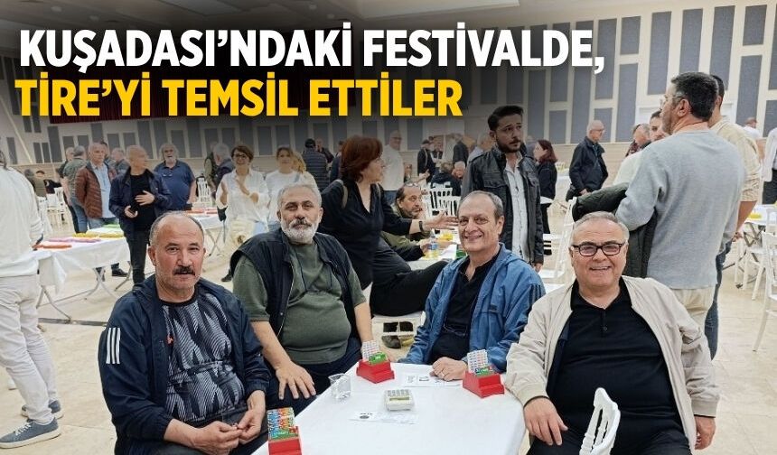 Kuşadası’ndaki festivalde, Tire’yi temsil ettiler