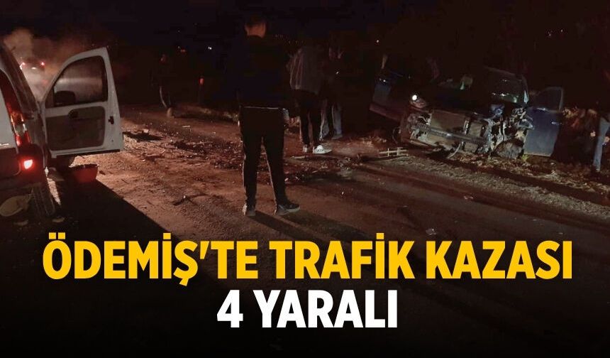 Ödemiş'te Trafik Kazası 4 Yaralı