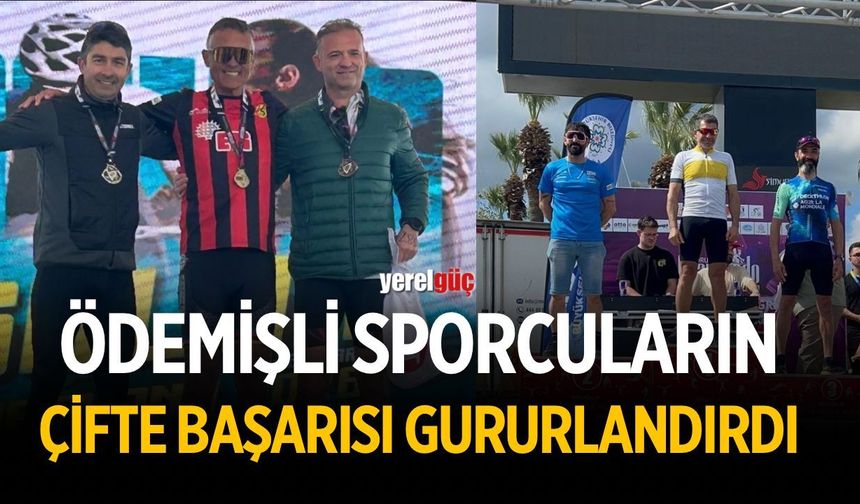 ÖDEMİŞLİ SPORCULARIN ÇİFTE BAŞARISI GURURLANDIRDI