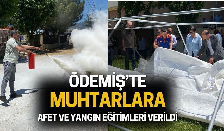Ödemiş’te Muhtarlara Afet ve Yangın Eğitimleri Verildi