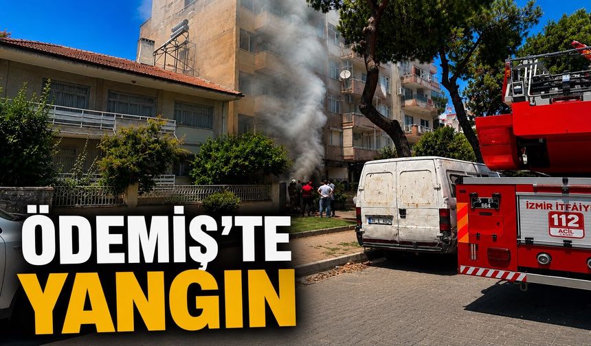 ÖDEMİŞ’TE YANGIN