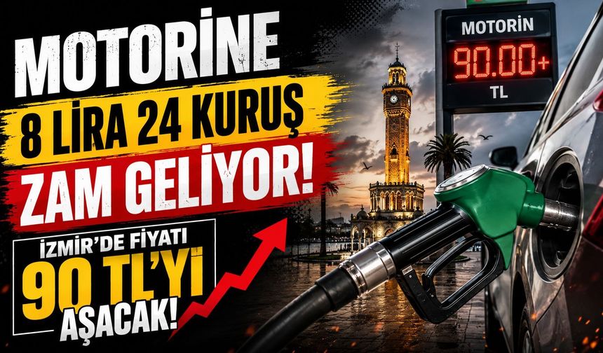 Motorine 8 lira 24 kuruş zam geliyor! İzmir'de fiyatı 90 TL'yi aşacak