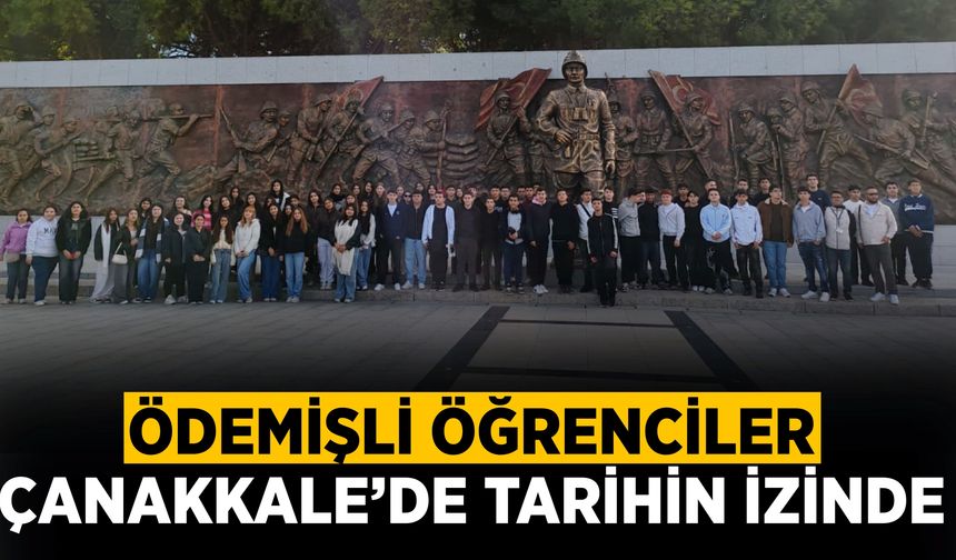 Ödemişli Öğrenciler Çanakkale’de Tarihin İzinde