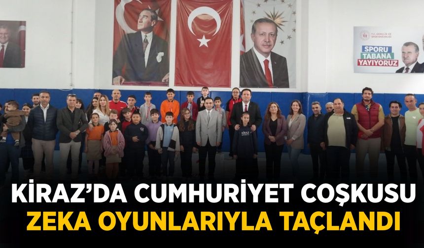 KİRAZ’DA CUMHURİYET COŞKUSU ZEKA OYUNLARIYLA TAÇLANDI