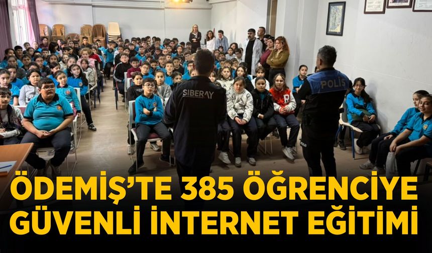 ÖDEMİŞ’TE 385 ÖĞRENCİYE GÜVENLİ İNTERNET EĞİTİMİ