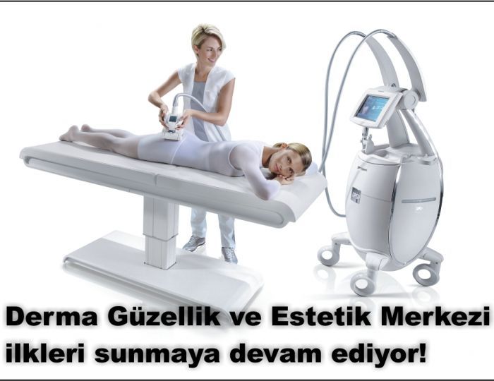 Derma Turkish Derma Güzellik ve Estetik Merkezi ilkleri sunmaya devam ediyor ...