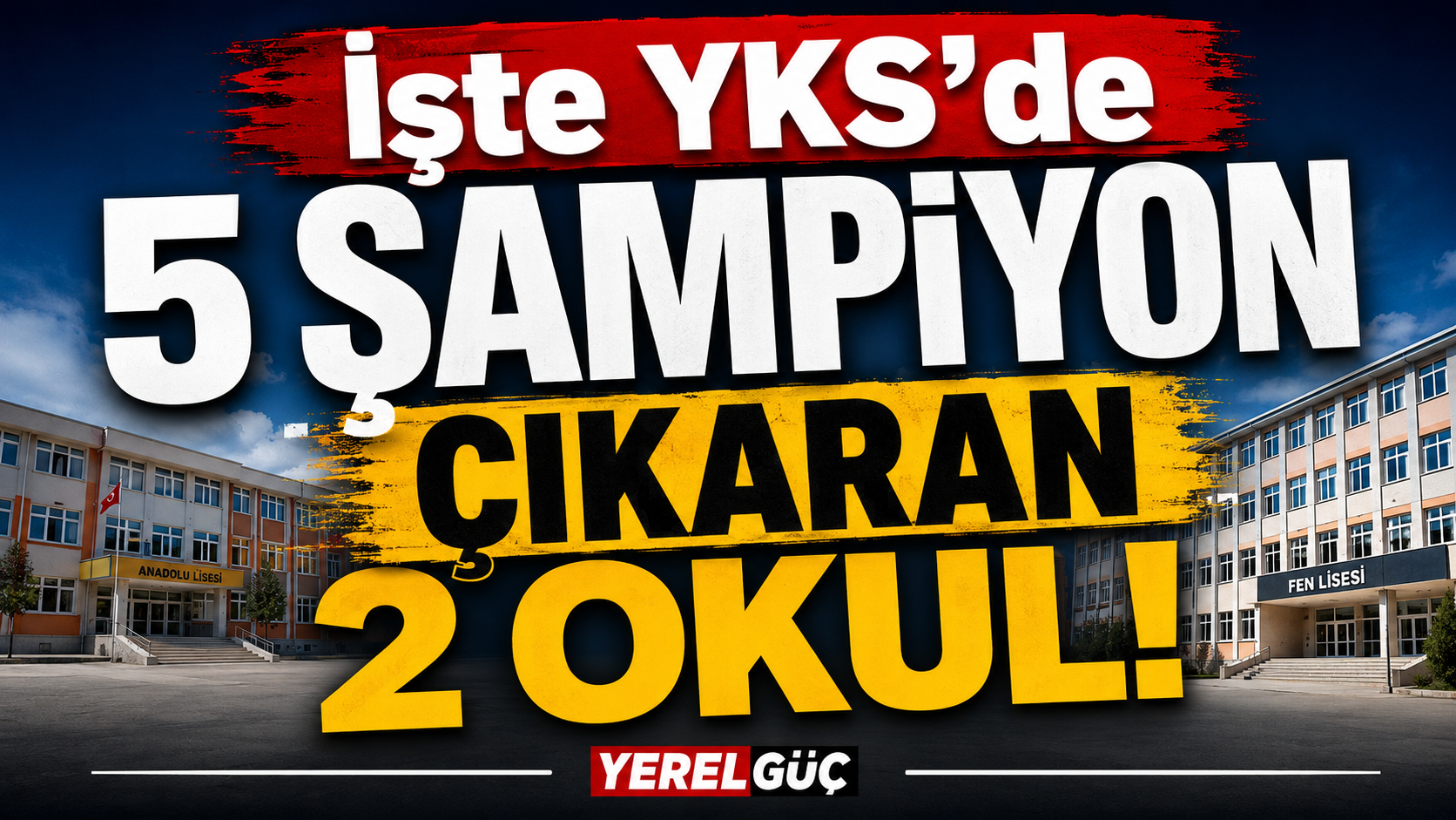 İşte YKS'de 5 şampiyon çıkaran 2 okul