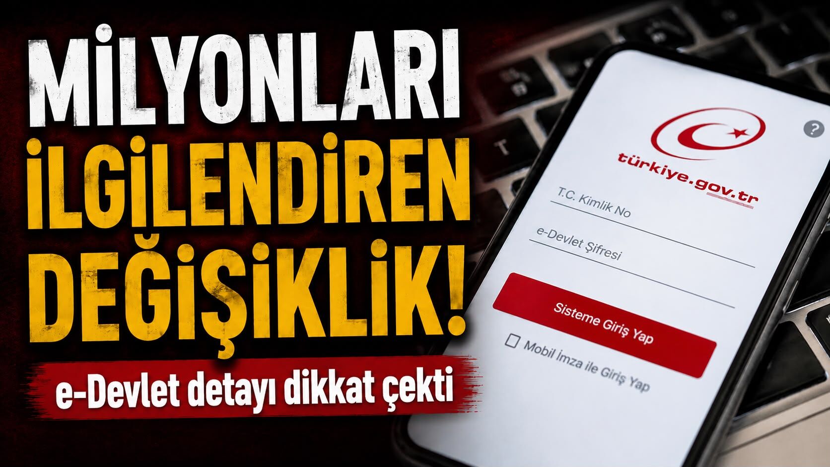 Milyonları ilgilendiren değişiklik! e-Devlet detayı dikkat çekti