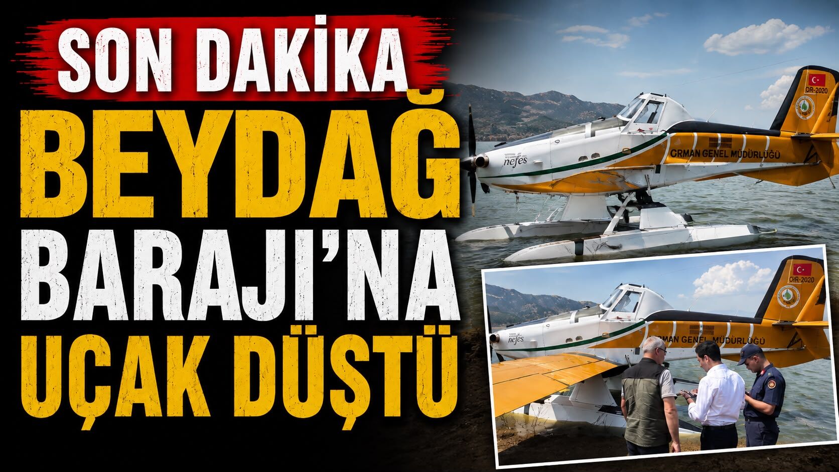 Beydağ Barajı’na Uçak Düştü