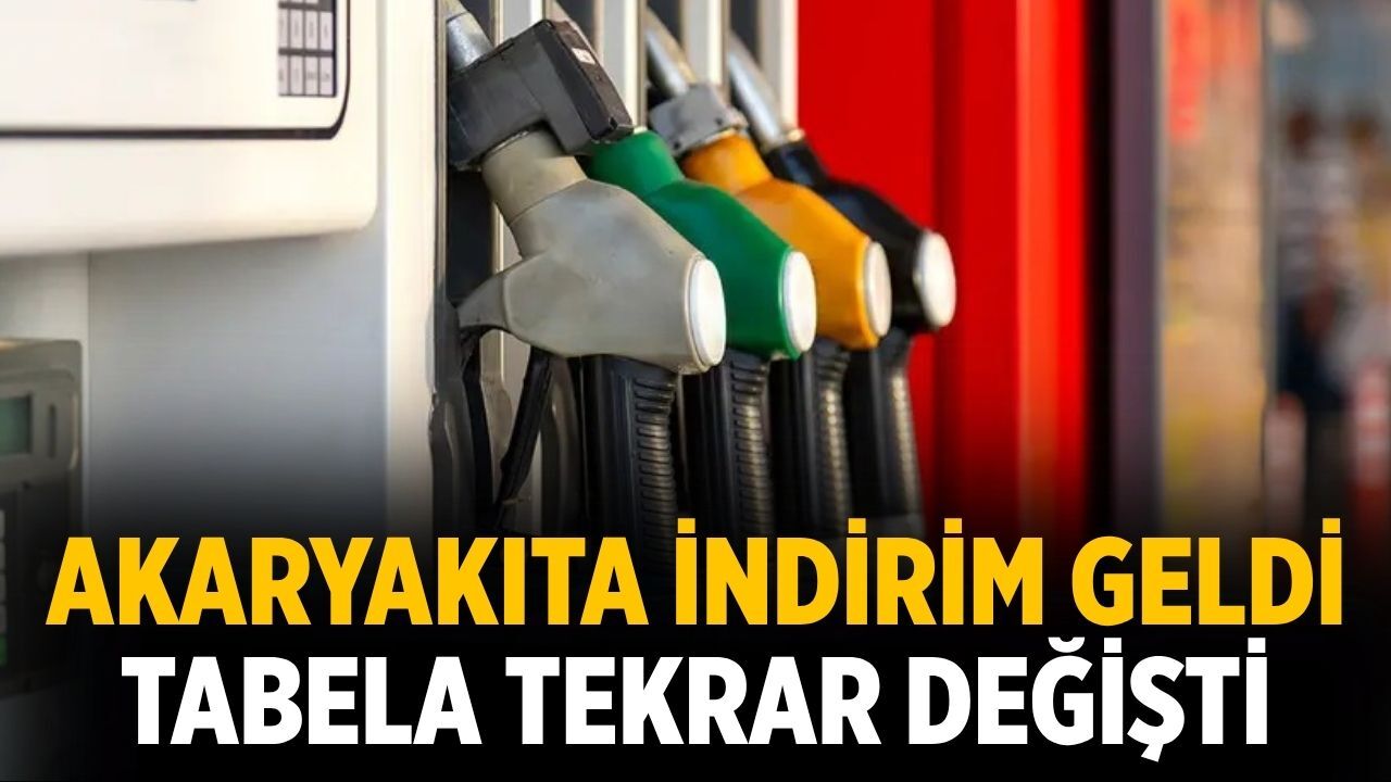 Akaryakıta indirim geldi: Tabela tekrar değişti
