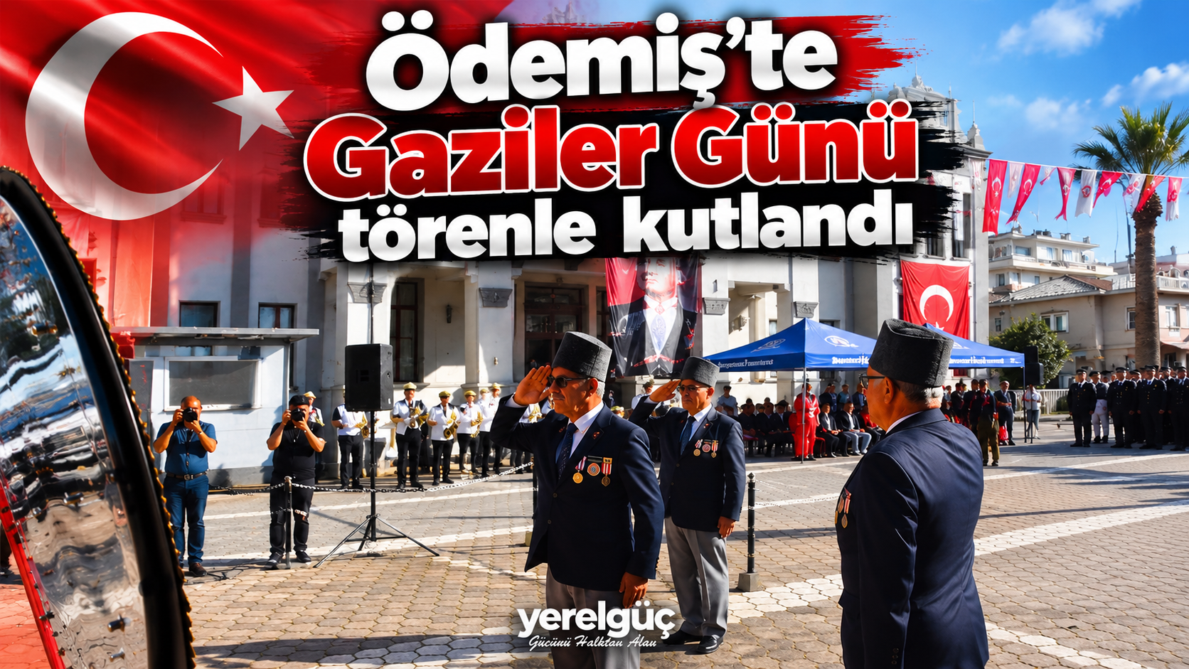 Ödemiş’te Gaziler Günü törenle kutlandı