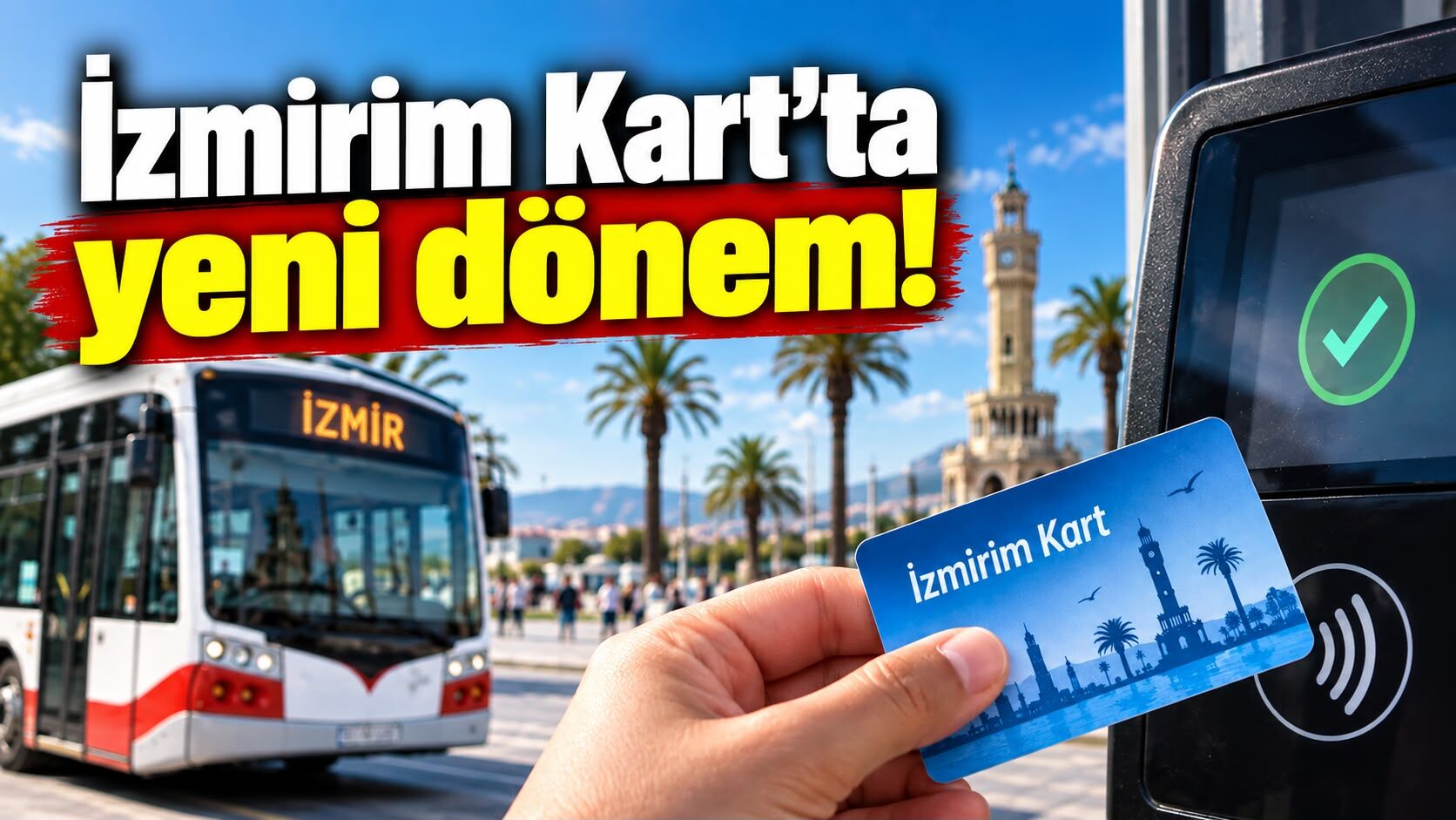 İzmirim Kart’ta yeni dönem!