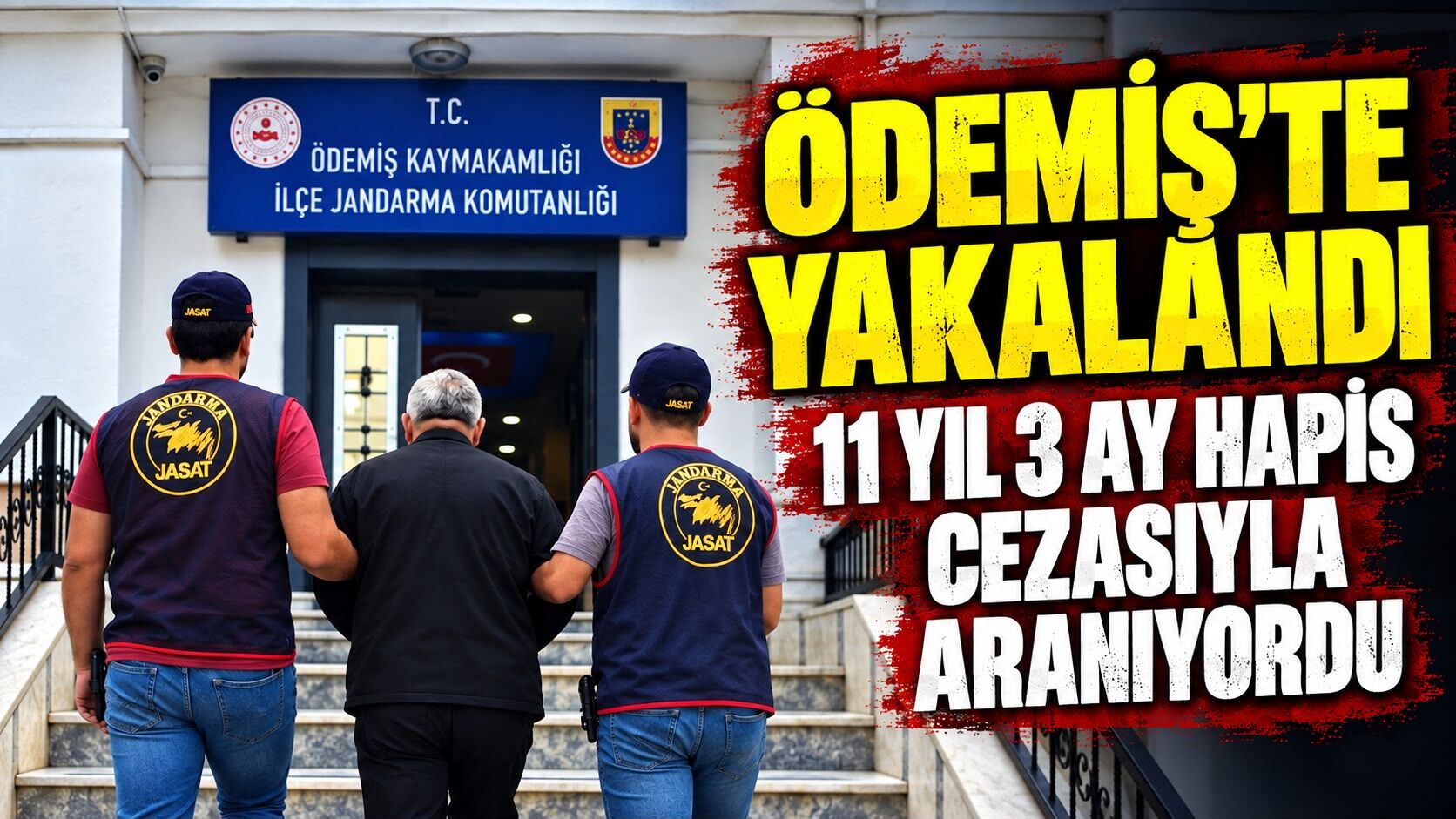 Ödemiş’te yakalandı 11 yıl 3 ay hapis cezasıyla aranıyordu