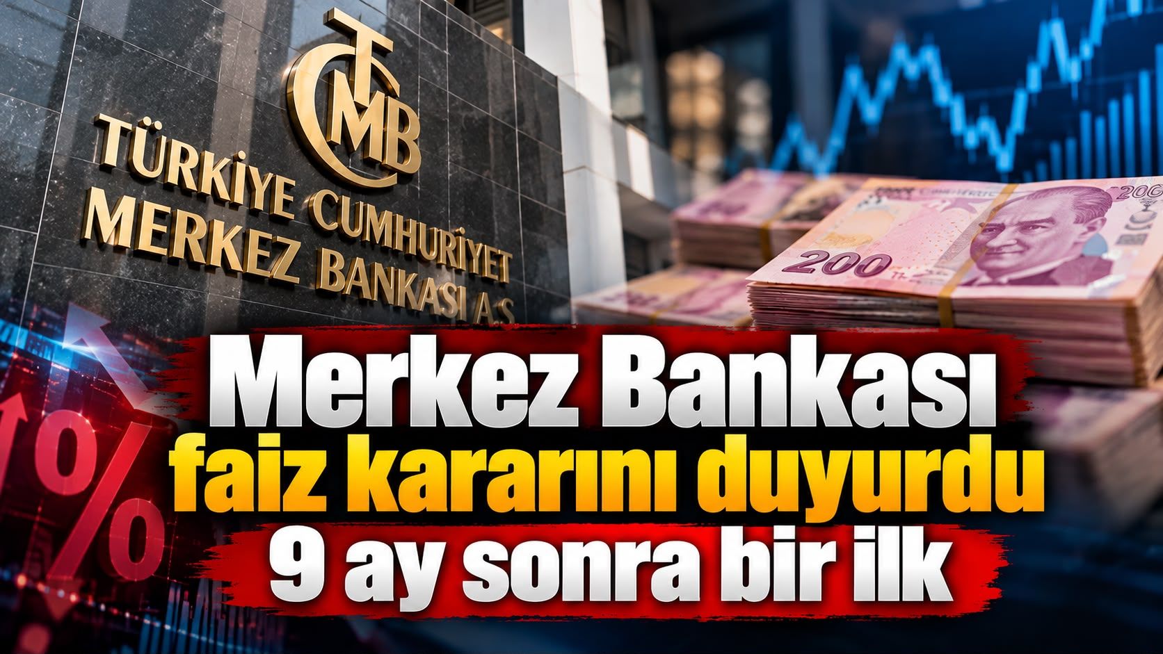 Merkez Bankası faiz kararını duyurdu 9 ay sonra bir ilk