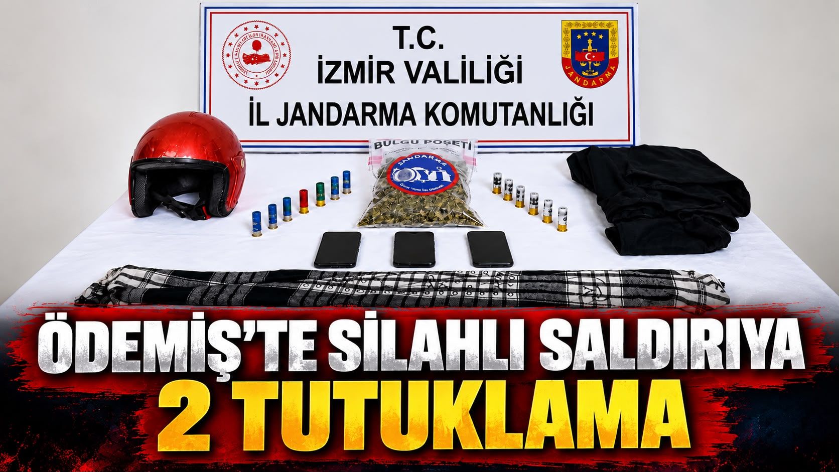 ÖDEMİŞ’TE SİLAHLI SALDIRIYA 2 TUTUKLAMA